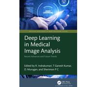 Deep Learning in Medical Image Analysis : Recent Advances and Future Trends