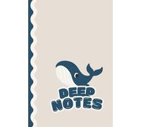 Deep Notes - Cute Whale Notebook: Adorable Whale Journal for Writing, Journaling, and Everyday Thoughts - Aestethic Ocean Waves Notebook Gift for Girls, Teens, and Animal Lovers