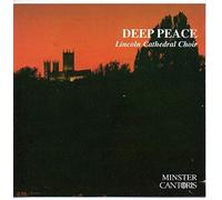 Deep Peace - Lincoln Cathedral Choir