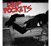 DEEP POCKETS - Nice Life [VINYL]