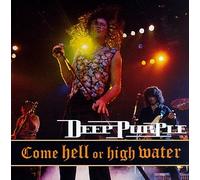 Come Hell Or High Water