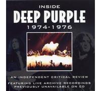 Deep Purple - Inside Deep Purple 1974-1976