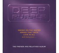 Deep Purple - The Friends & Relatives Album