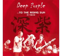 Deep Purple - To the Rising Sun (In Tokyo)