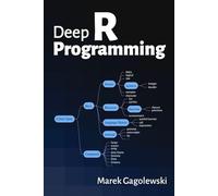 Deep R Programming