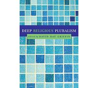 Deep Religious Pluralism