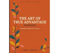 Deep Respect Towards The Art Of True Advantage: Purposeful Support For It's Vision