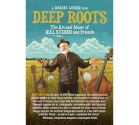 Deep Roots - Deep Roots: The Art And Music Of Bill Steber And Friends [DVD] [Region 1] [NTSC]