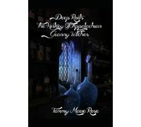 Deep Roots: The History of Appalachian Granny Witches