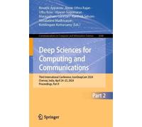 Deep Sciences for Computing and Communications: Third International Conference, IconDeepCom 2024, Chennai, India, April 24-25, 2024, Proceedings, Part ... in Computer and Information Science, 2688)