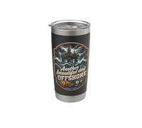 Deep sea Worker Another Beautiful Day Offshore Stainless Steel Insulated Tumbler