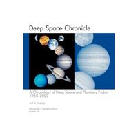 Deep Space Chronicle: A Chronology of Deep Space and Planetary Probes 1958-2000. Monograph in Aerospace History, No. 24, 2002 (NASA SP-2002-4524)