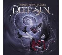 Deep Sun - Dreamland: Behind The Shades