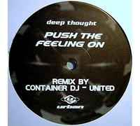 Deep Thought - Push the feeling on [Vinyl Single]