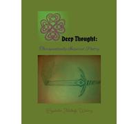Deep Thought: Therapeutically Inspired Poetry