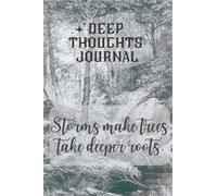 Deep Thoughts Journal with quote: Lined Notebook | Journal to pen down your deepest thoughts. Can also be a gift for anyone