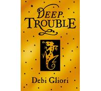 Deep Trouble (Pure Dead, 4)