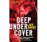 Deep Undercover: My Secret Life and Tangled Allegiances as a KGB Spy in America
