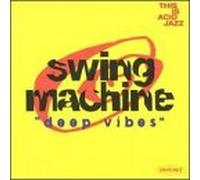 Deep Vibes - Swing Machine
