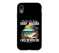 Deep Waters Isaiah 43 Christian Faith Bible Verse Beach Case for iPhone XR