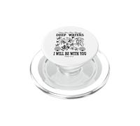 Deep Waters Isaiah 43 Christian Faith Bible Verse Seaside PopSockets PopGrip for MagSafe