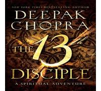 Deepak Chopra 13th Disciple, The Paperback Book Deepak Chopra Multicolor