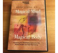 DEEPAL CHOPRA - Magical Mind, Magical Body