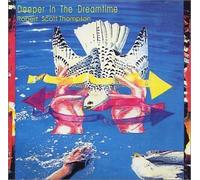 Deeper in the Dreamtime