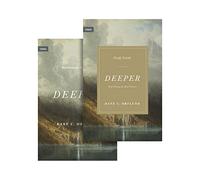 Deeper: Real Change for Real Sinners (Book and Study Guide) (Union)