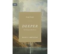 Deeper Study Guide : Real Change for Real Sinners