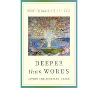 Deeper Than Words: Living the Apostles' Creed