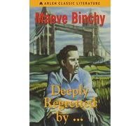 Deeply Regretted by . . . (Arlen Classic Literature)