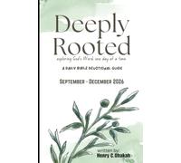 Deeply Rooted: exploring God's Word, one day at a time
