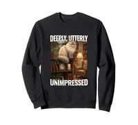 Deeply, Utterly Unimpressed - Sarcastic Cat Meme Sweatshirt