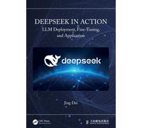 DeepSeek in Action : LLM Deployment, Fine-Tuning, and Application