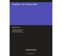 DeepSeek: The Complete Guide Study Guide 2026