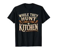 Deer Camp Cook While They Hunt Rule Kitchen Hunting Chef T-Shirt
