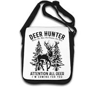 Deer Hunter Roses are Red and Violets are Blue Attention All Deer I'm Coming for You Deer Shoulder Bag White