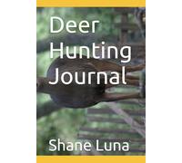 Deer Hunting Journal