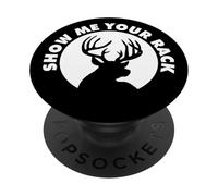 Deer Hunting Show me Your Rack PopSockets Adhesive PopGrip