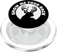 Deer Hunting Show me Your Rack PopSockets PopGrip for MagSafe
