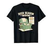 Deer Season Widow See You Humor Cozy Life Value Graphic T-Shirt