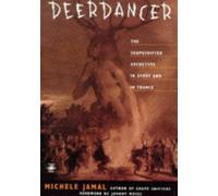Deerdancer: The Shapeshifter Archetypein Story And in Trance: Shapeshifter Folklore and Fantasy (Arkana S.)