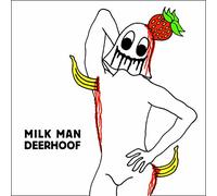 Deerhoof - Milk Man