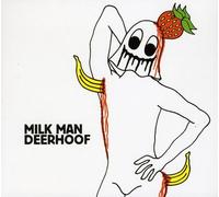 Deerhoof - Milk Man