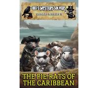 Dee's Mystery Solvers: The Pie-Rats of the Caribbean: 5