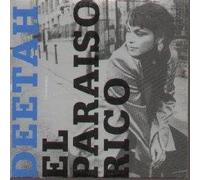 Deetah - El Paraiso Rico
