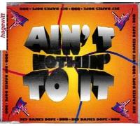 Def Dames Dope - Ain't nothin' to it (4 versions, 1993, on Dino)