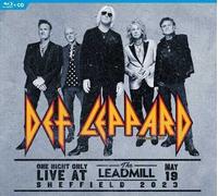 Def Leppard - One Night Only: Live At The Leadmill, Sheffield - May 19, 2023 [Ne