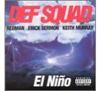 Def Squad - El Nino